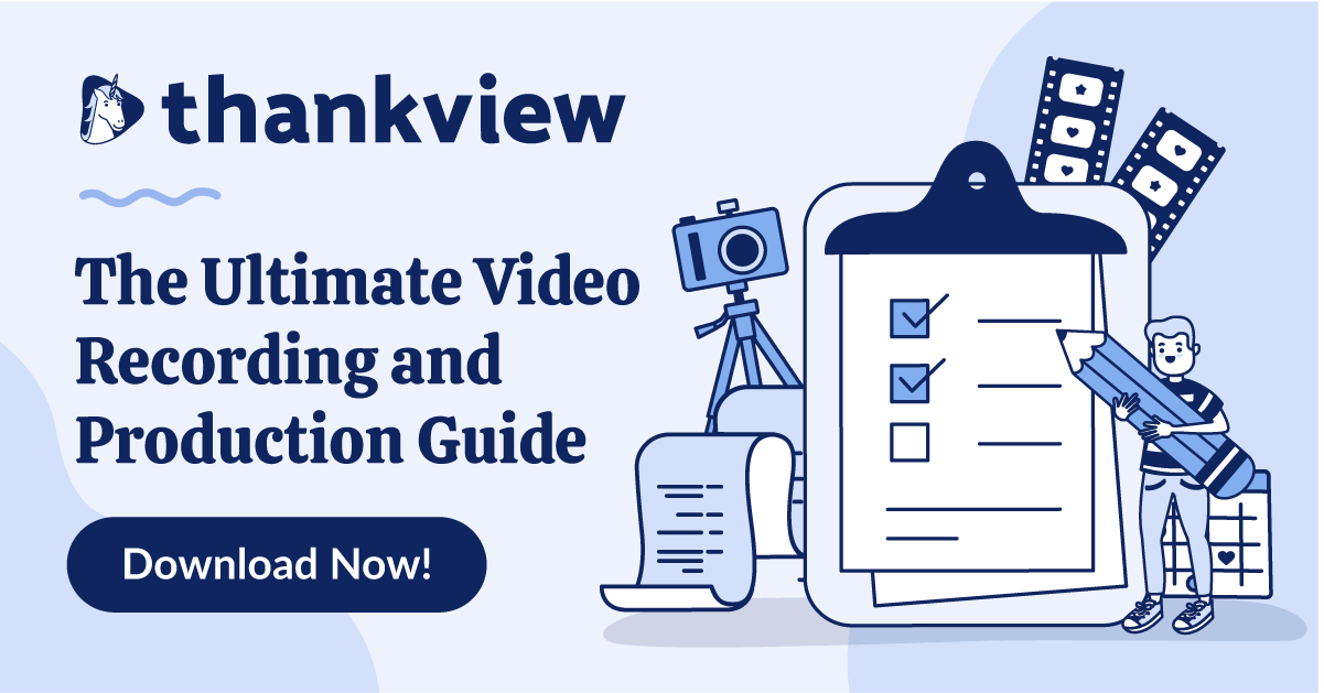 The Ultimate Video Production Guide (and Checklist!)